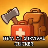 Item 73: Survival Clicker - Idle Raid game