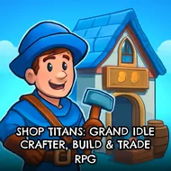 Shop Titans: Grand Idle Crafter, Build & Trade RPG - Hero Upgrade game